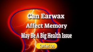earwax affect memory