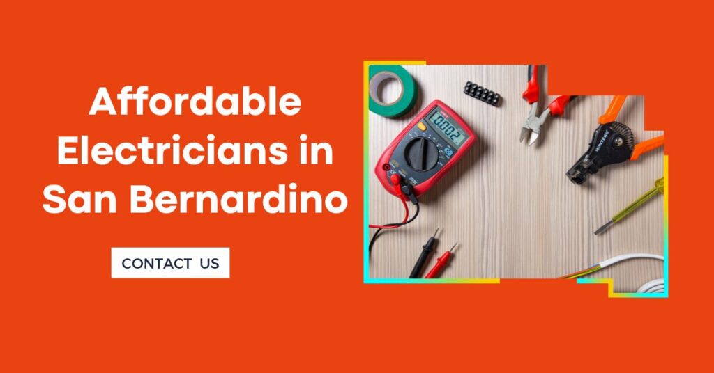 Affordable Electricians in San Bernardino